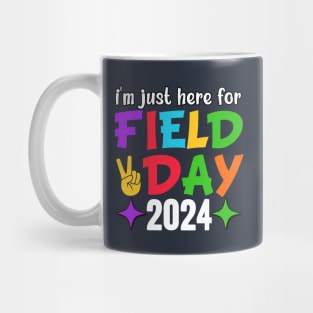 I'm Just Here For Field Day 2024 For Teacher Kids Field Day Mug